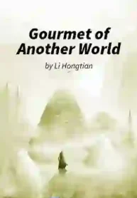 Gourmet of Another World