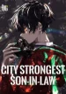 city-strongest-son-in-law