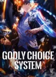 Godly Choice System