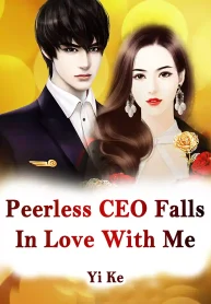 Peerless CEO Falls In Love With Me