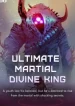 Ultimate Martial Divine King