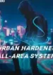 Urban Hardened All-area System